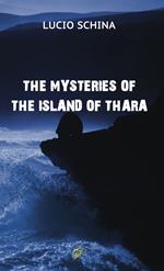 THE MYSTERIES OF THE ISLAND OF THARA