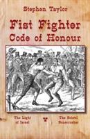 Fist Fighter: Code of Honour (Dyslexia-Smart)