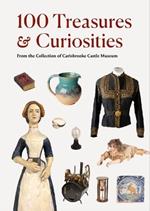 Treasures and Curiosities: From the Collection of Carisbrooke Castle Museum