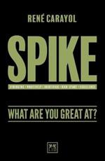 Spike: What are You Great at?