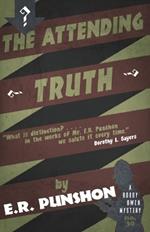 The Attending Truth: A Bobby Owen Mystery