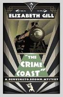 The Crime Coast: A Golden Age Mystery