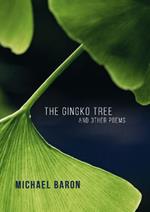 The Gingko Tree and Other Poems