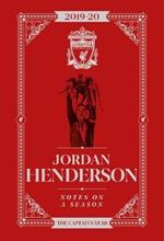 Jordan Henderson: Notes On A Season: Liverpool FC