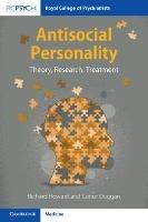 Antisocial Personality: Theory, Research, Treatment