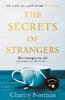 The Secrets of Strangers: A BBC Radio 2 Book Club Pick