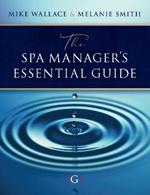 The Spa Manager’s Essential Guide