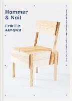 Hammer & Nail: Making and assembling furniture designs inspired by Enzo Mari