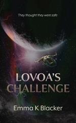 Lovoa's Challenge