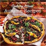 Angela Gray's Cookery School: Autumn Recipes