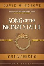 SONG OF THE BRONZE STATUE