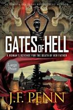 Gates of Hell: Large Print Edition