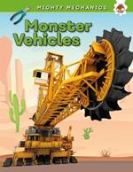 Monster Vehicles - Mighty Mechanics