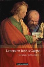 Letters on John's Gospel