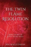 The Twin Flame Resolution