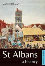 St Albans: A history