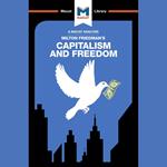 The Macat Analysis of Milton Friedman's Capitalism and Freedom