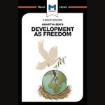 The Macat Analysis of Amartya Sen's Development as Freedom