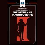 The Macat Analysis of Natalie Zemon Davis's The Return of Martin Guerre