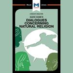 The Macat Analysis of David Hume's Dialogues Concerning Natural Religion