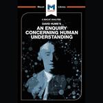 The Macat Analysis of David Hume's The Enquirey for Human Understanding