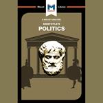 The Macat Analysis of Aristotle's Politics