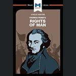 The Macat Analysis of Thomas Paine's Rights of Man