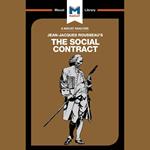 The Macat Analysis of Jean-Jacques Rousseau's The Social Contract