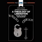 The Macat Analysis of Gustavo Gutierrez's The Theory of Liberation