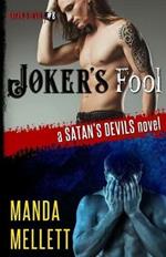 Joker's Fool: A Satan's Devils Novel