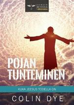 Pojan tunteminen: Kuka Jeesus todella on