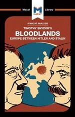 Bloodlands: Europe Between Hitler and Stalin