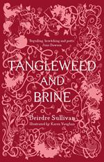 Tangleweed and Brine