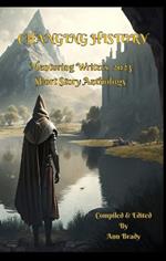 Changing History: Mentoring Writers Short Story Book 2023