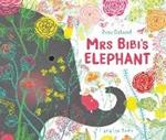 Mrs Bibi's Elephant