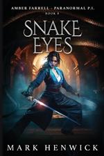 Snake Eyes: Amber Farrell - Paranormal PI