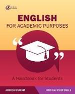 English for Academic Purposes: A Handbook for Students