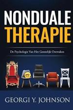 Nonduale Therapie: De psychologie van het geestelijk ontwaken