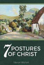 7 Postures of Christ