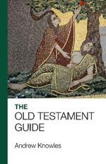 The Bible Guide - Old Testament: Updated edition