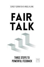 Fair Talk: Three steps to powerful feedback