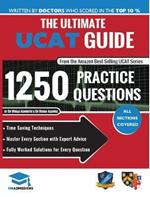 The Ultimate UCAT Guide: Fully Worked Solutions, Time Saving Techniques, Score Boosting Strategies, 2020 Edition, UniAdmissions