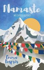 Namaste: My Everest Journey