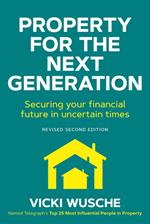 Property For The Next Generation