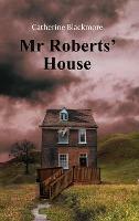 Mr Roberts' House