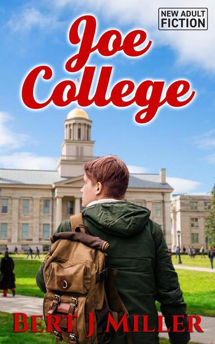 Joe College - Bert J Miller - ebook