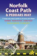 Norfolk Coast Path and Peddars Way: 77 large-scale maps & guides to 45 towns & villages; Planning, Places to Stay, Places to Eat