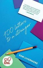 100 Letters to a Stranger