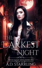 The Darkest Night: Witch Queen Book 1