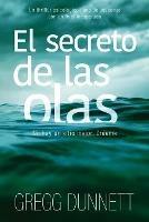 El secreto de las olas: Un thriller psicologico lleno de suspense y con un final inesperado